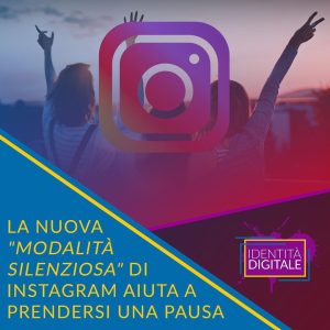 La nuova "modalità silenziosa" di instagram aiuta a prendersi una pausa
