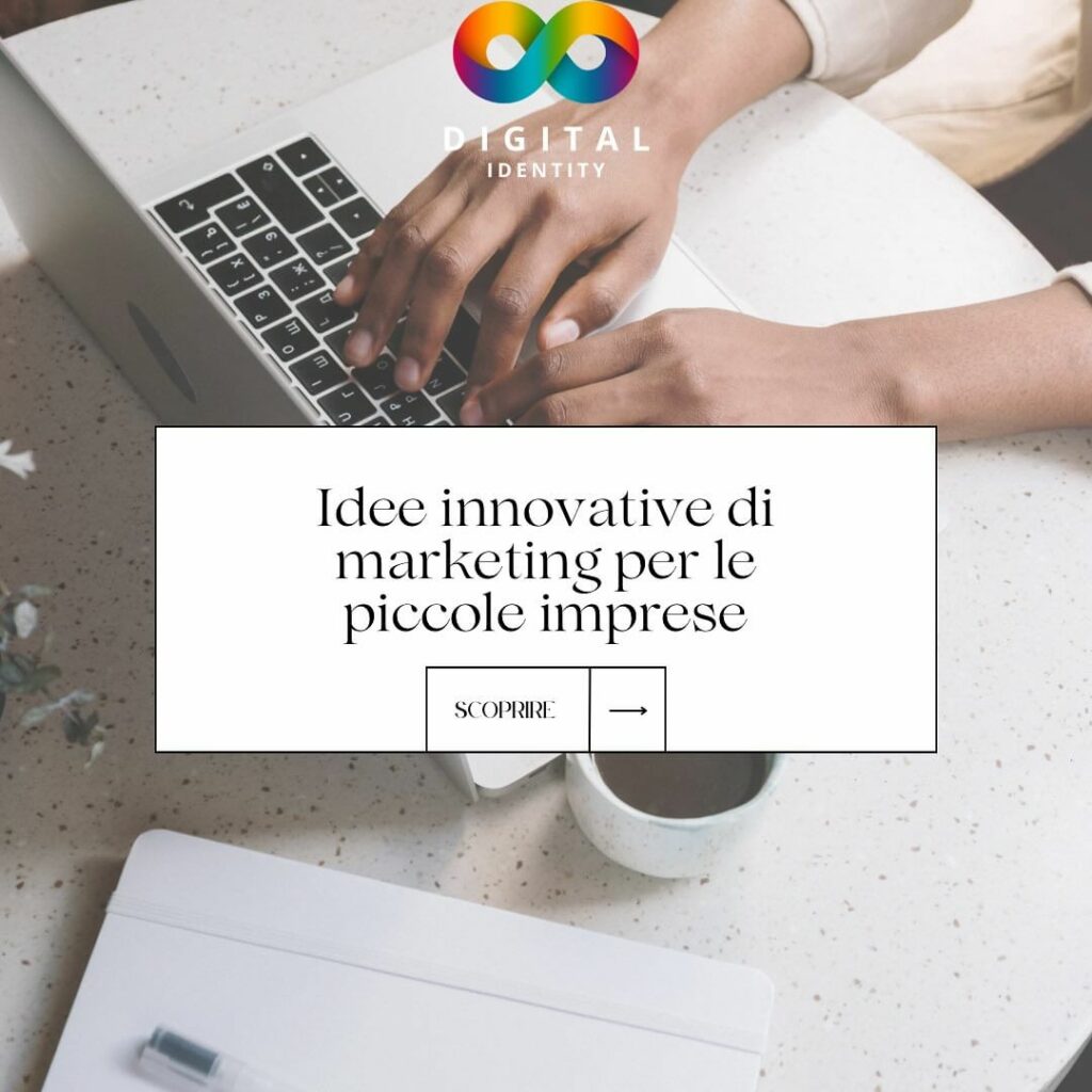 Idee innovative di marketing per le piccole imprese